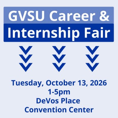 GVSU Fall 2026 Career and Internship Fair